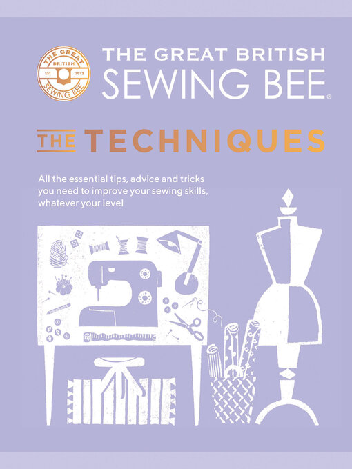 Title details for The Great British Sewing Bee by The Great British Sewing Bee - Available